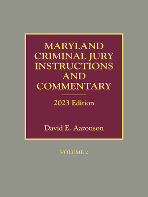 cover image of Maryland Criminal Jury Instructions and Commentary